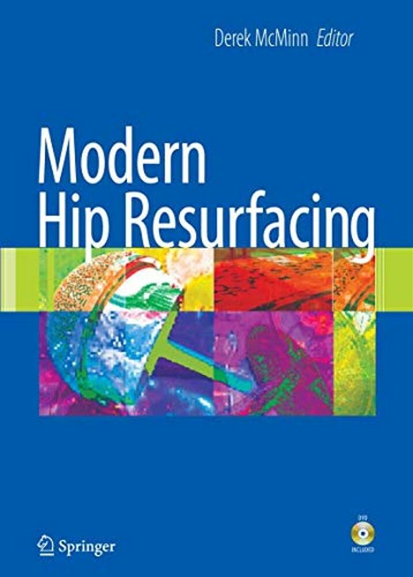 Modern Hip Resurfacing-..