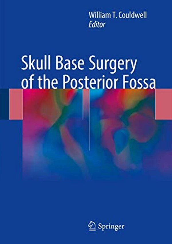 Skull Base Surgery Of The Posterior Fossa-..