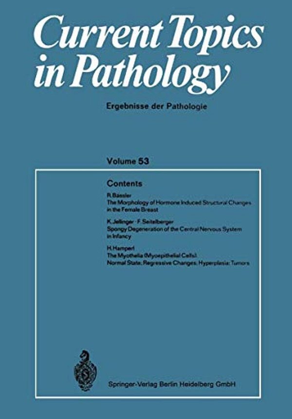 Current Topics In Pathology: Ergebnisse Der Pathology-..