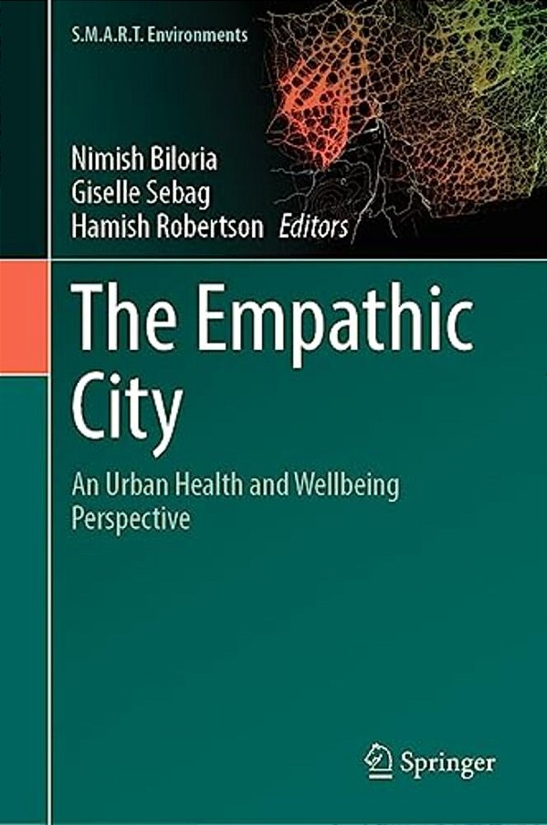 The Empathic City: An Urban Health And Wellbeing Perspective-..