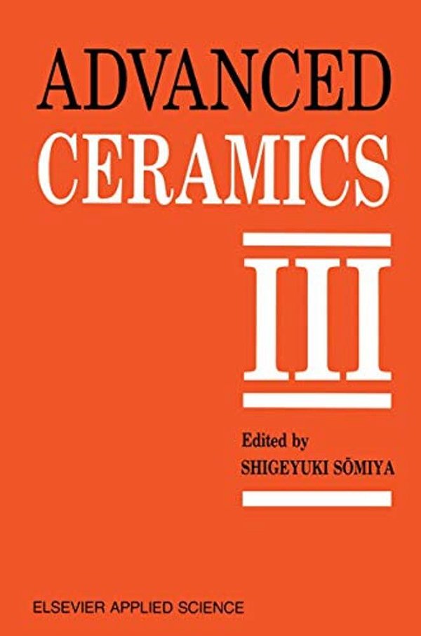 Advanced Ceramics III: Volume 3-..