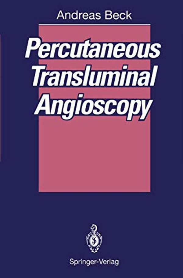 Percutaneous Transluminal Angioscopy-..