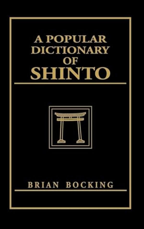 A Popular Dictionary Of Shinto-..