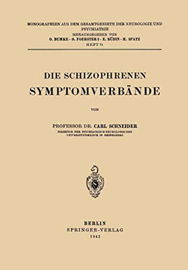 Die Schizophrenen Symptomverbände-..