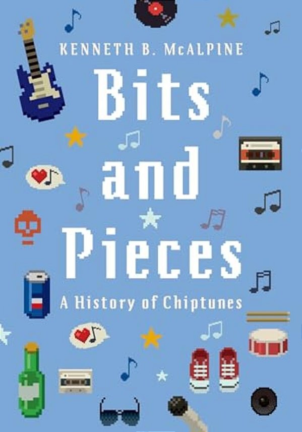 Bits And Pieces: A History Of Chiptunes-..