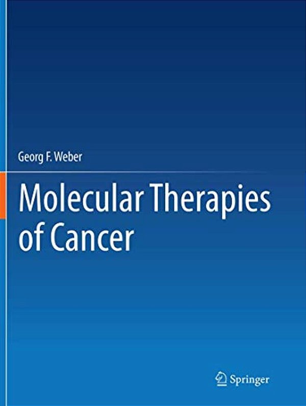 Molecular Therapies Of Cancer-..