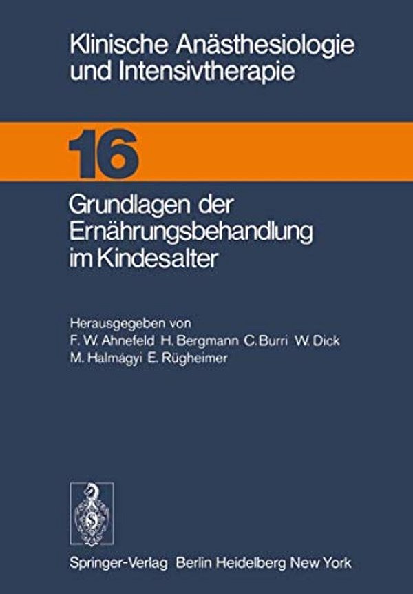 Grundlagen Der Ernährungsbehandlung Im Kindesalter-..