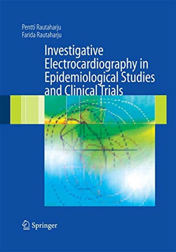 Investigative Electrocardiography In Epidemiological Studies And Clinical Trials-..