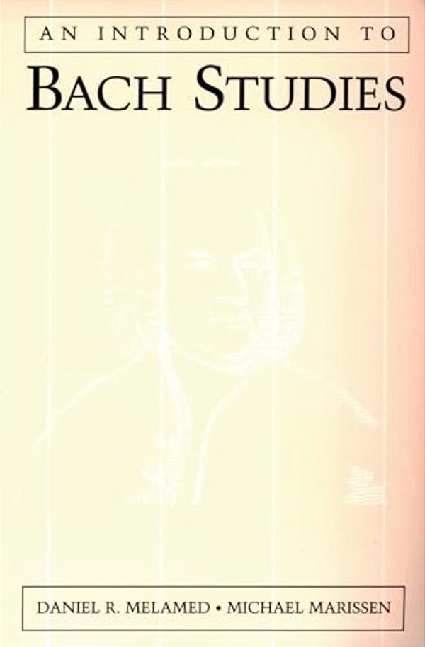 An Introduction To Bach Studies-..