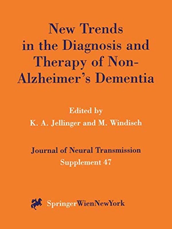 New Trends In The Diagnosis And Therapy Of Non-Alzheimer's Dementia-..
