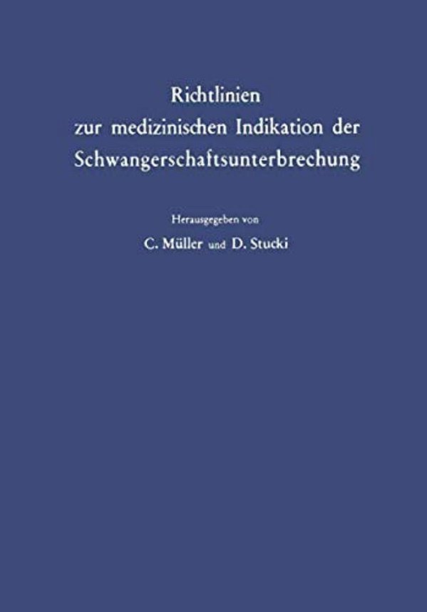 Richtlinien Zur Medizinischen Indikation Der Schwangerschaftsunterbrechung-..