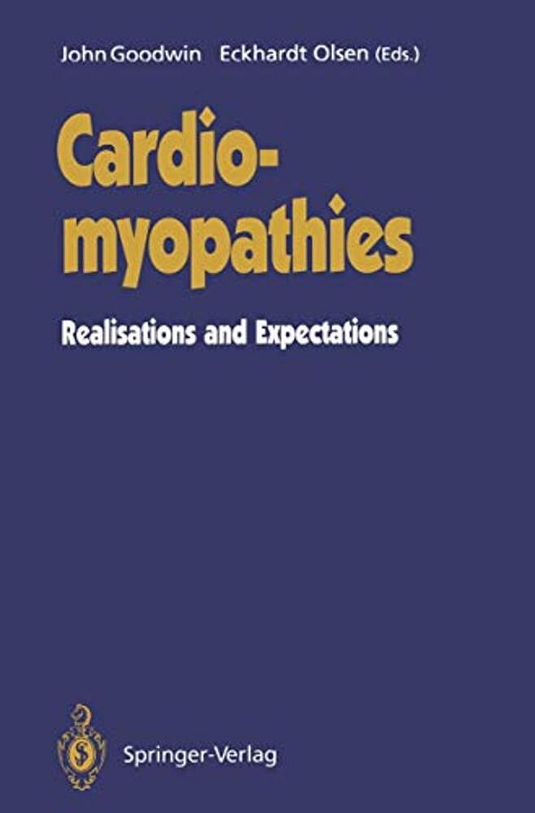 Cardiomyopathies: Realisations And Expectations-..