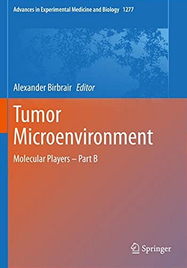 Tumor Microenvironment: Molecular Players - Part B-..