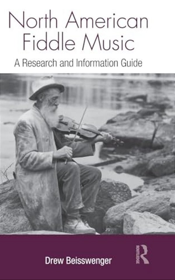 North American Fiddle Music: A Research And Information Guide-..