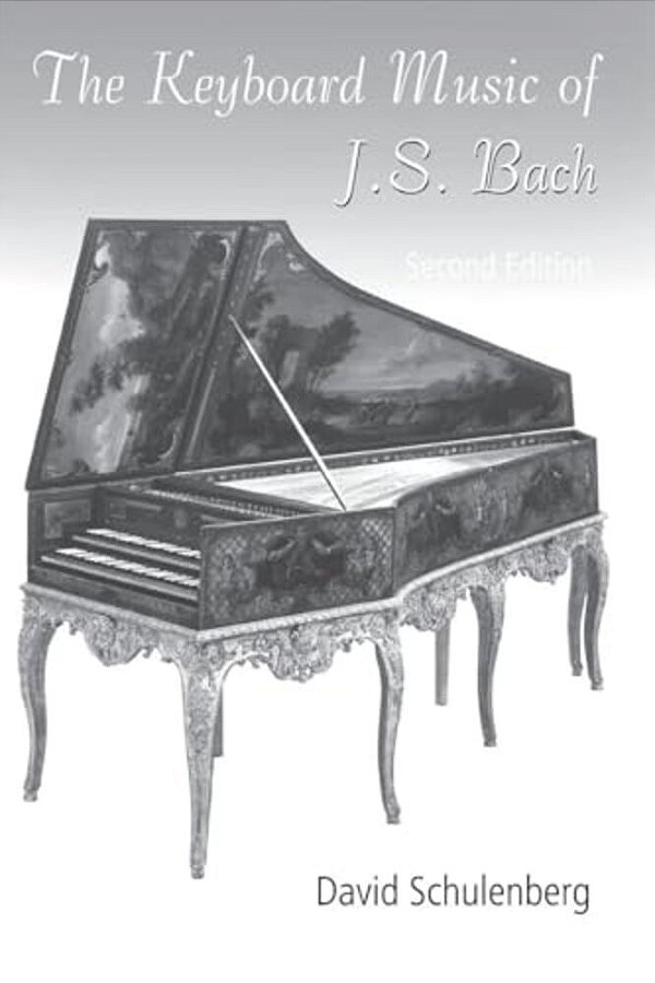 The Keyboard Music Of J. S. Bach-..