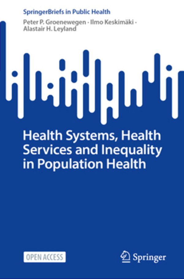 Health Systems, Health Services And Inequality In Population Health-..