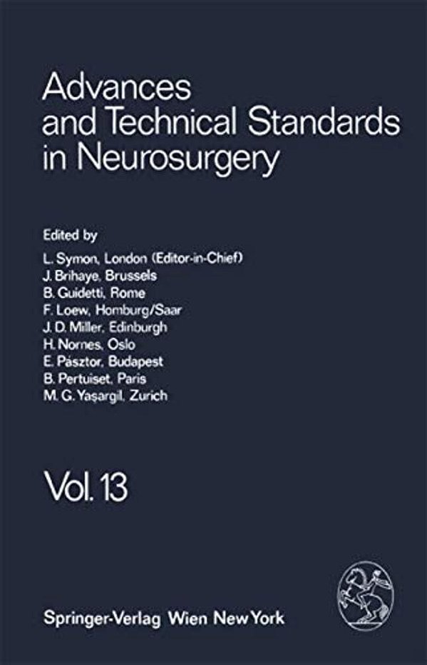 Advances And Technical Standards In Neurosurgery-..