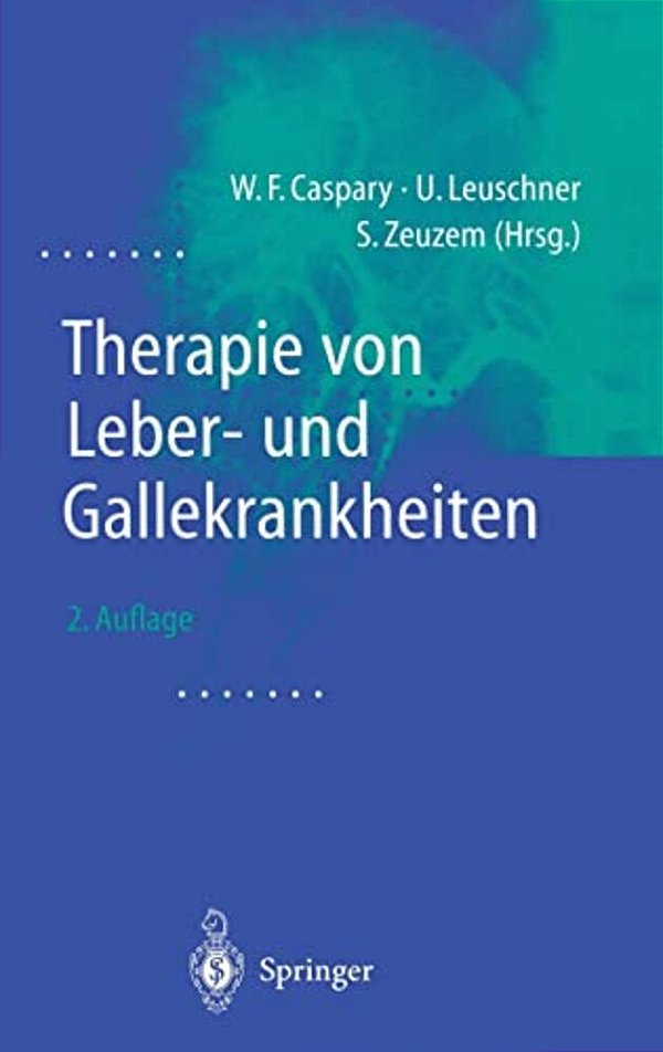 Therapie Von Leber- Und Gallekrankheiten-..