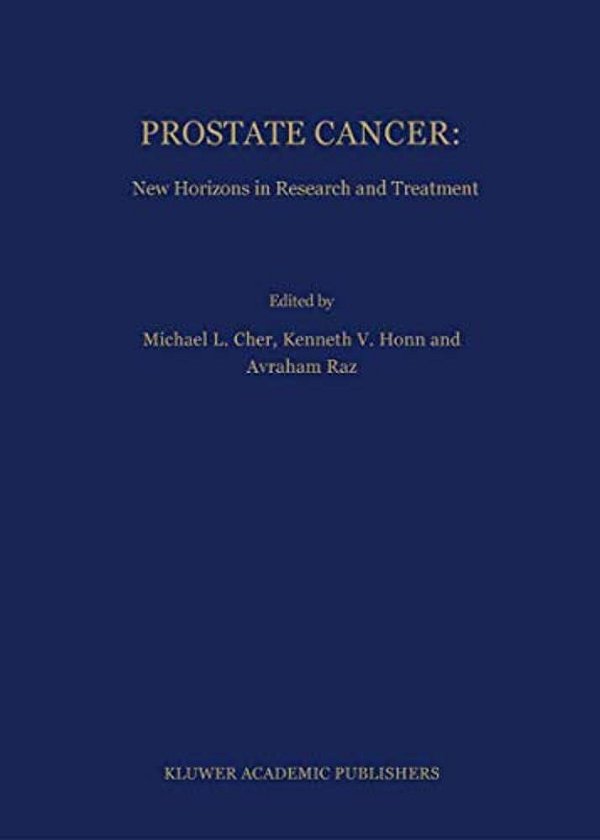 Prostate Cancer: New Horizons In Research And Treatment-..