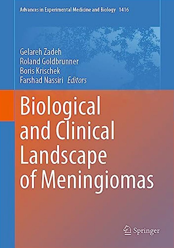 Biological And Clinical Landscape Of Meningiomas-..