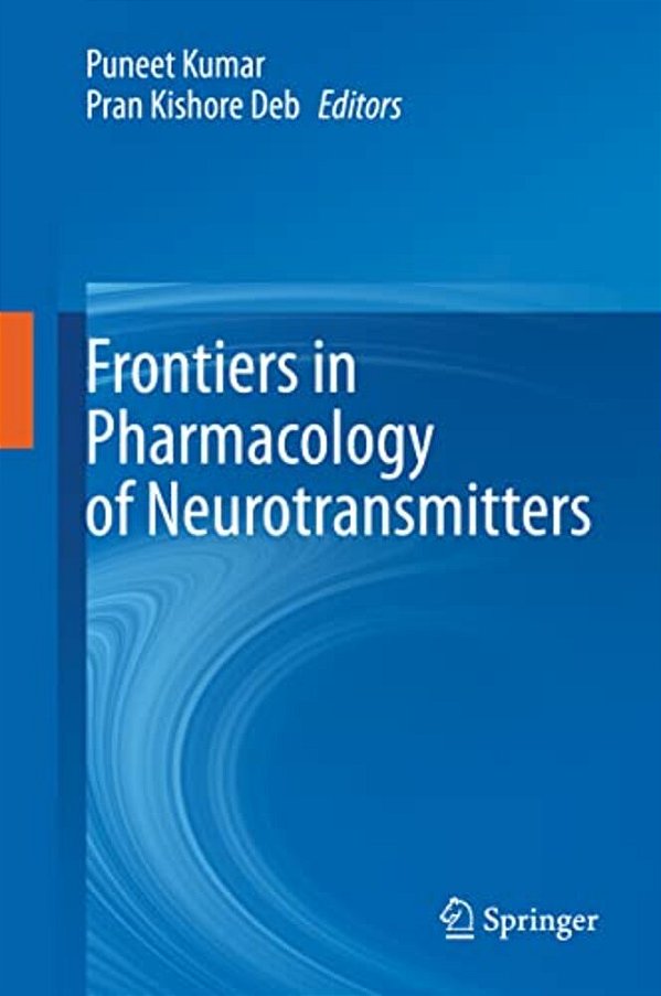 Frontiers In Pharmacology Of Neurotransmitters-..