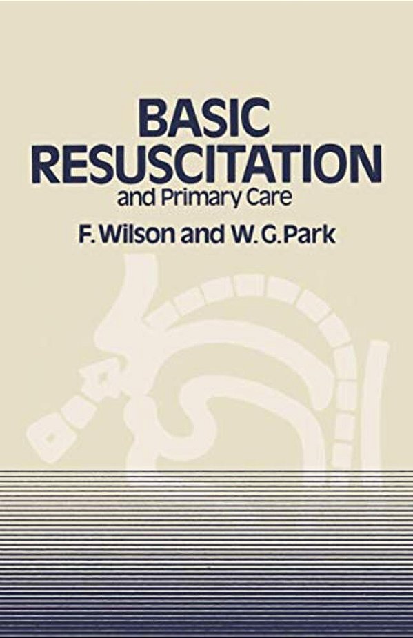Basic Resuscitation And Primary Care-..