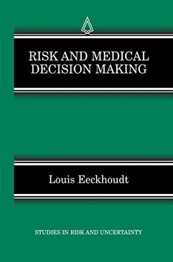 Risk And Medical Decision Making-..