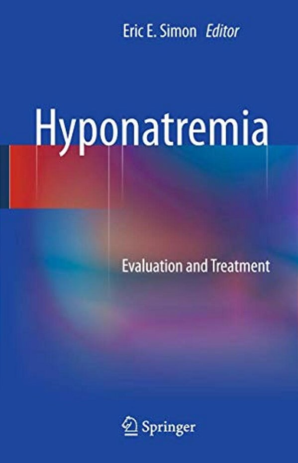 Hyponatremia: Evaluation And Treatment-..
