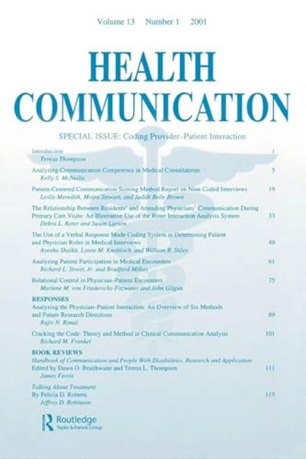 Coding Provider-Patient Interaction: A Special Issue Of Health Communication-..