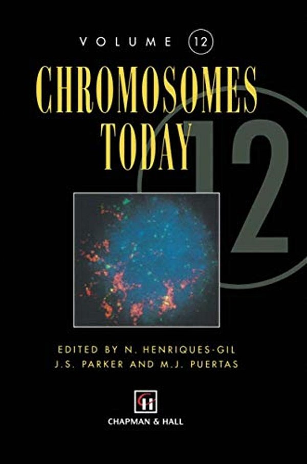 Chromosomes Today: Volume 12-..