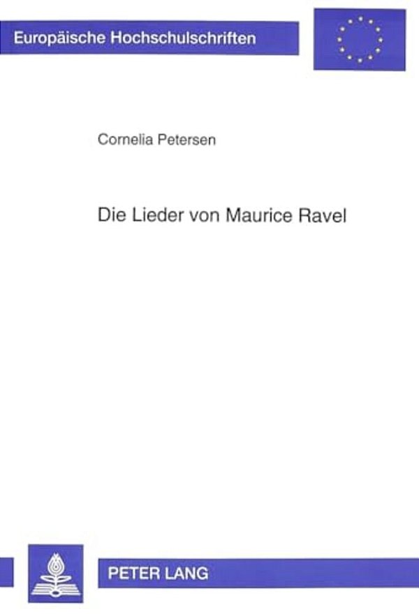 Die Lieder Von Maurice Ravel-..