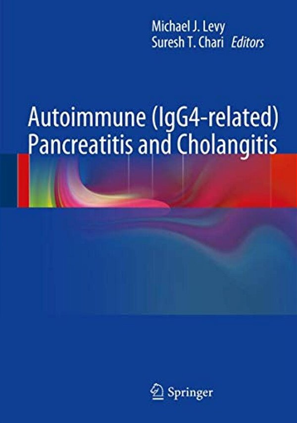 Autoimmune (IGG4-Related) Pancreatitis And Cholangitis-..