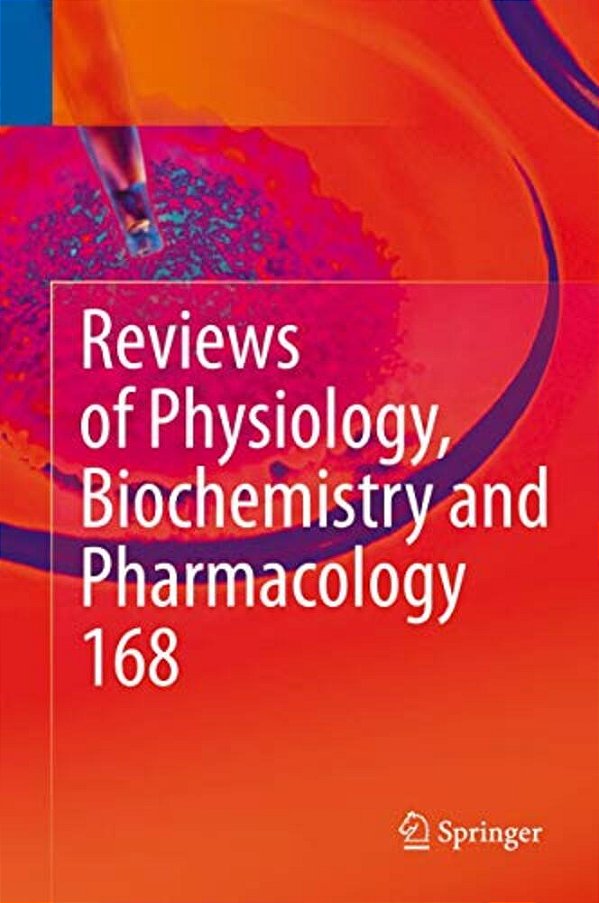 Reviews Of Physiology, Biochemistry And Pharmacology-..