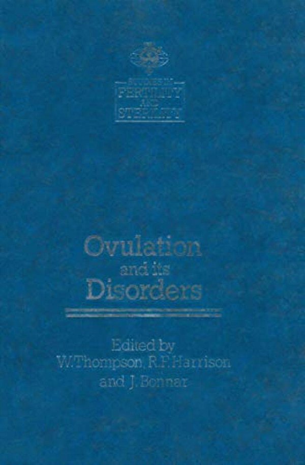 Ovulation And Its Disorders-..