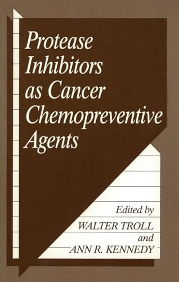 Protease Inhibitors As Cancer Chemopreventive Agents-..