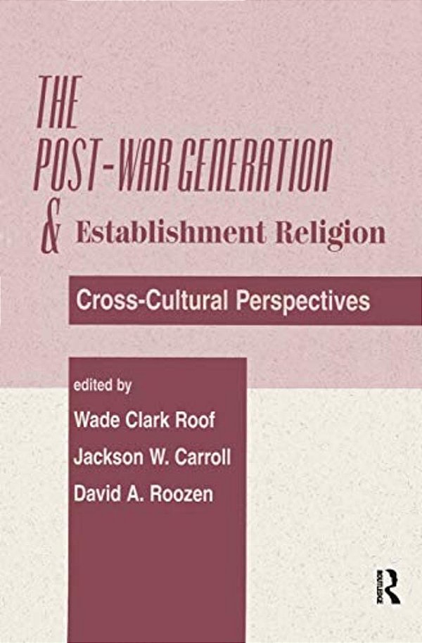 The Post-War Generation And The Establishment Of Religion-..