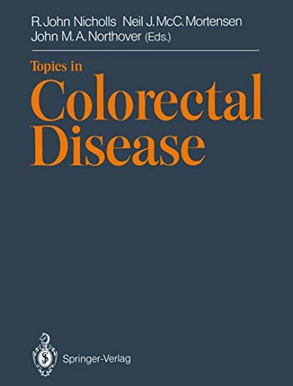 Topics In Colorectal Disease-..