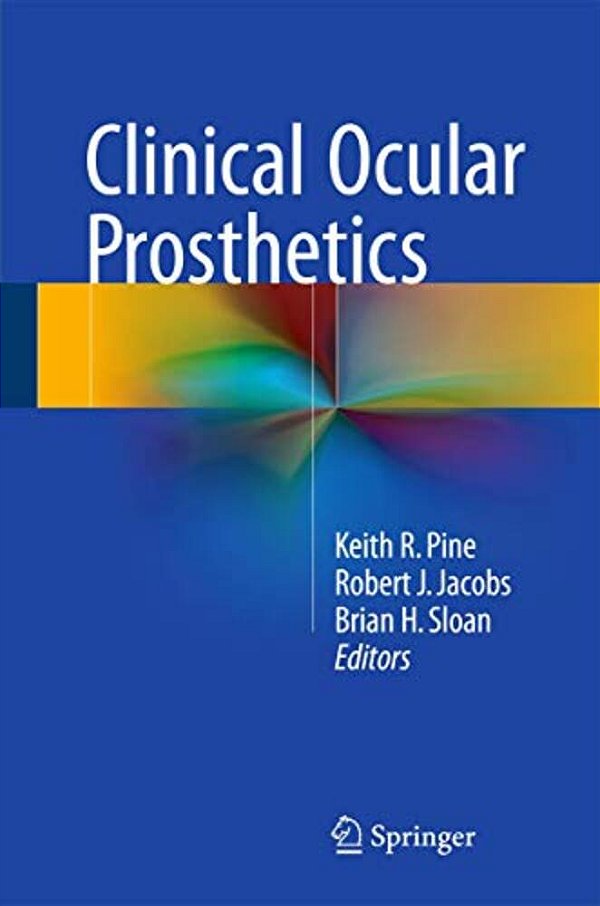 Clinical Ocular Prosthetics-..
