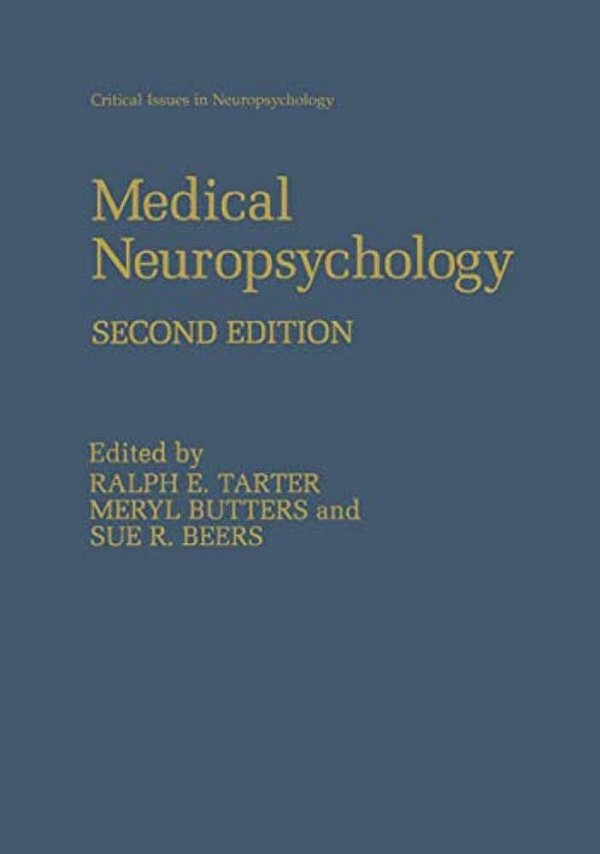 Medical Neuropsychology: Second Edition-..