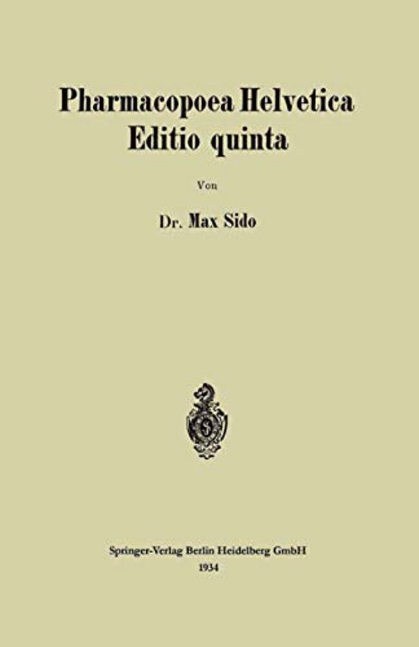 Pharmacopoea Helvetica Editio Quinta-..