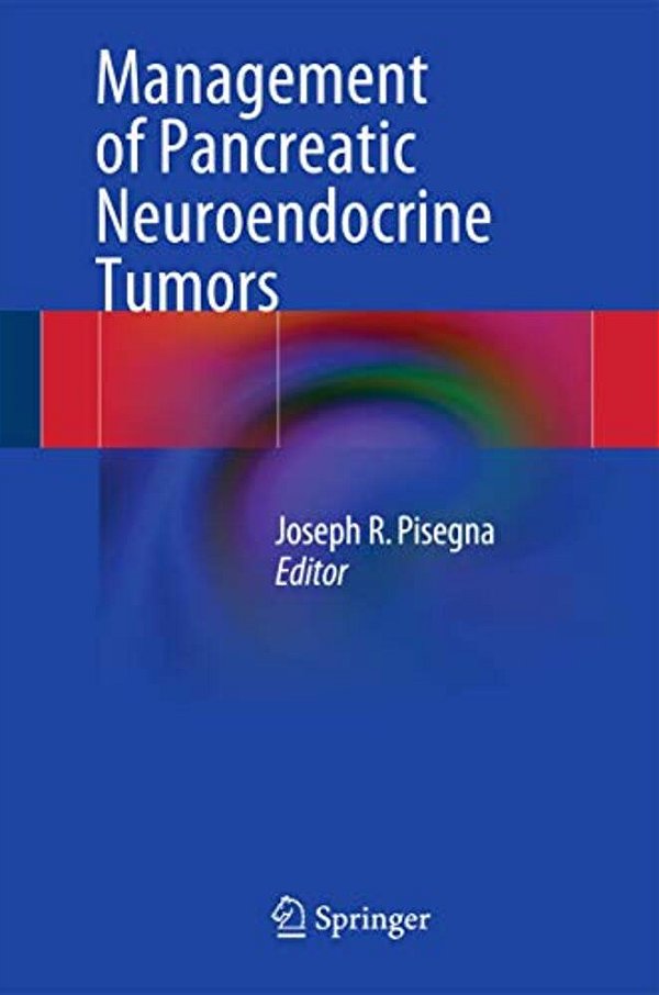 Management Of Pancreatic Neuroendocrine Tumors-..