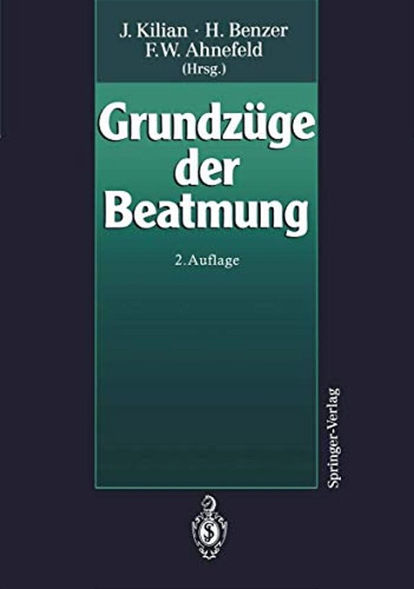 Grundzüge Der Beatmung-..