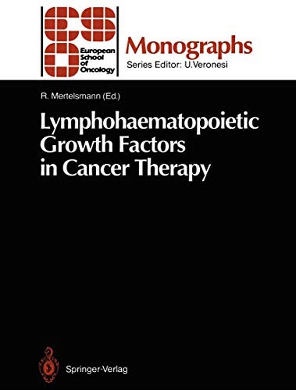Lymphohaematopoietic Growth Factors In Cancer Therapy-..