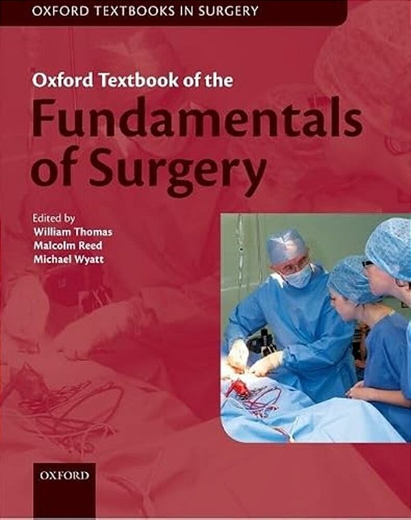 Oxford Textbook Of Fundamentals Of Surgery-..