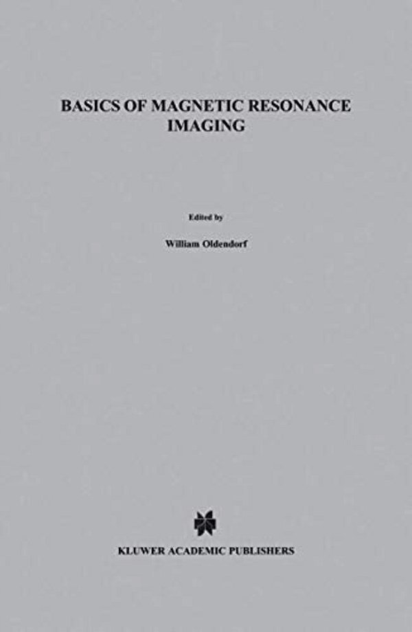 Basics Of Magnetic Resonance Imaging-..