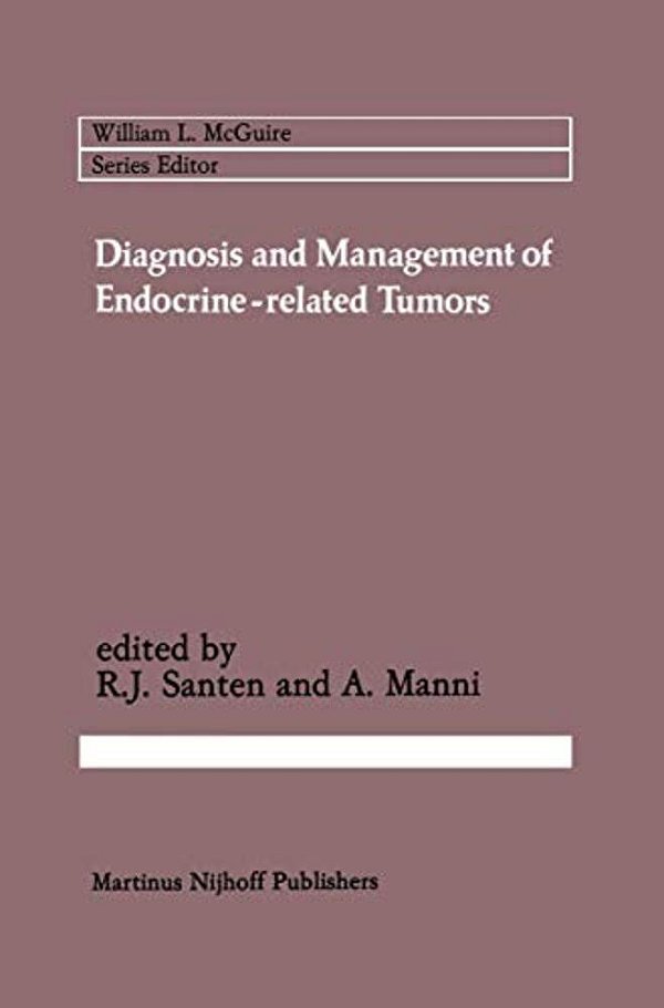 Diagnosis And Management Of Endocrine-Related Tumors-..