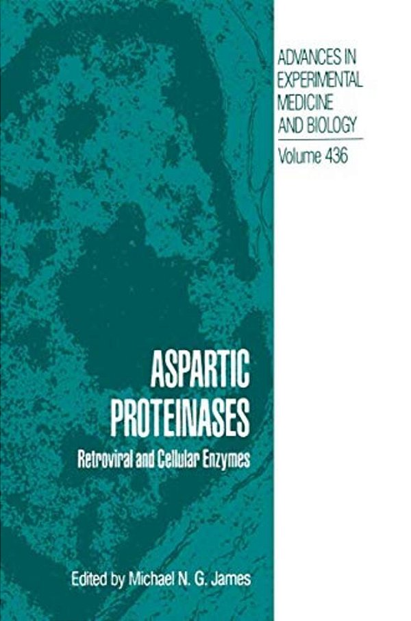 Aspartic Proteinases: Retroviral And Cellular Enzymes-..