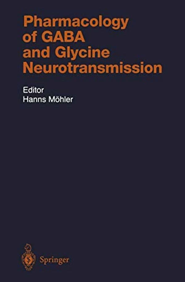 Pharmacology Of Gaba And Glycine Neurotransmission-..