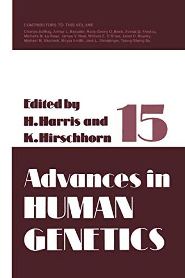 Advances In Human Genetics 15-..
