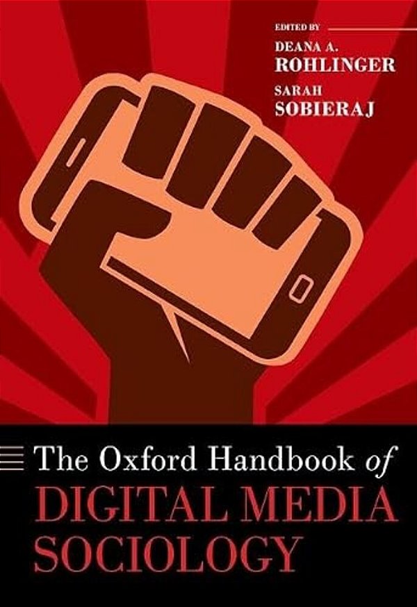 The Oxford Handbook Of Digital Media Sociology-..